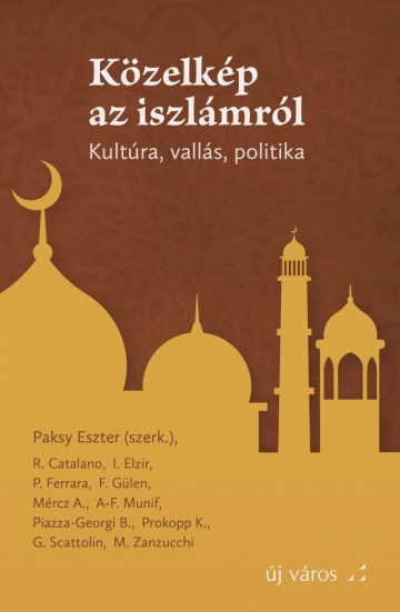 paksy-eszter-szerk-kozelkep-az-iszlamrol